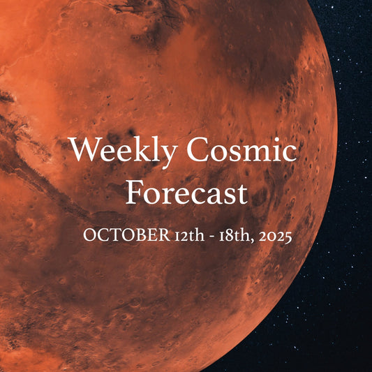 Weekly Cosmic Forecast: October 12-18, 2025