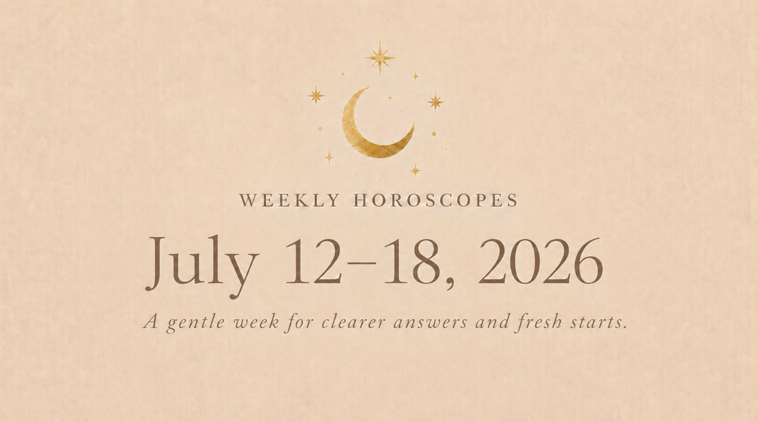 Weekly Horoscopes: July 12–18, 2026 (All 12 Signs)