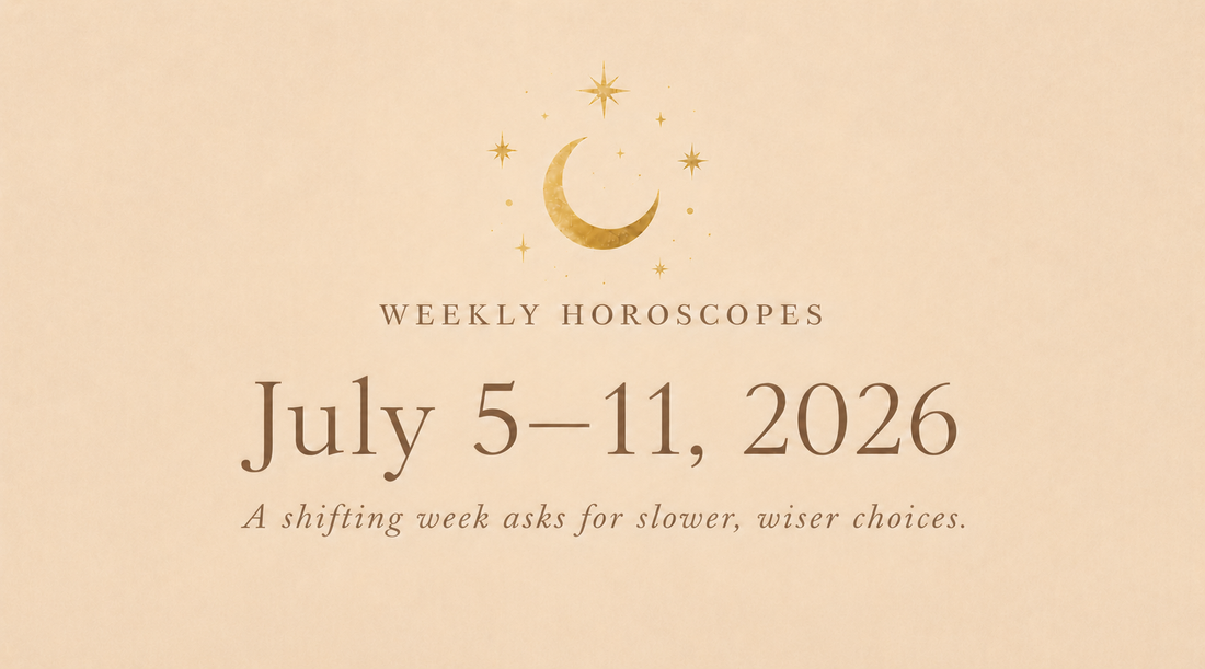 Weekly Horoscopes: July 5–11, 2026 (All 12 Signs)