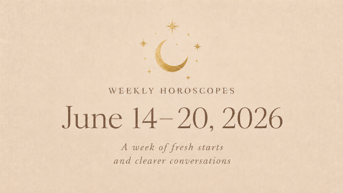Weekly Horoscopes: June 14–20, 2026 (All 12 Signs)