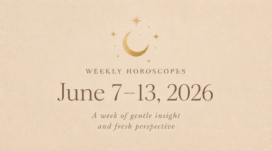 Weekly Horoscopes: June 7–13, 2026 (All 12 Signs)