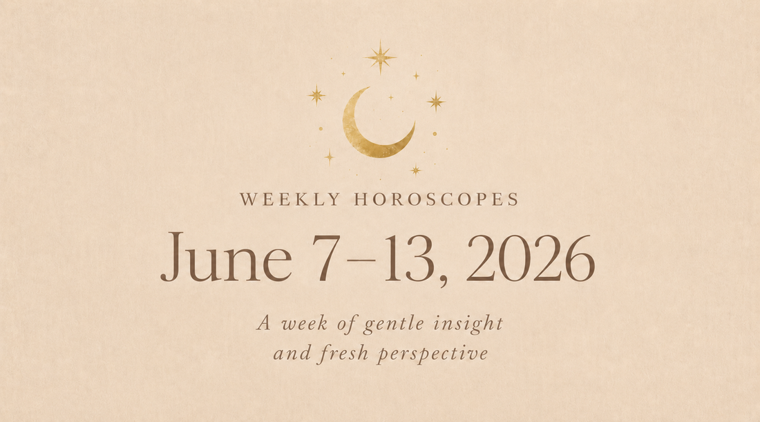 Weekly Horoscopes: June 7–13, 2026 (All 12 Signs)