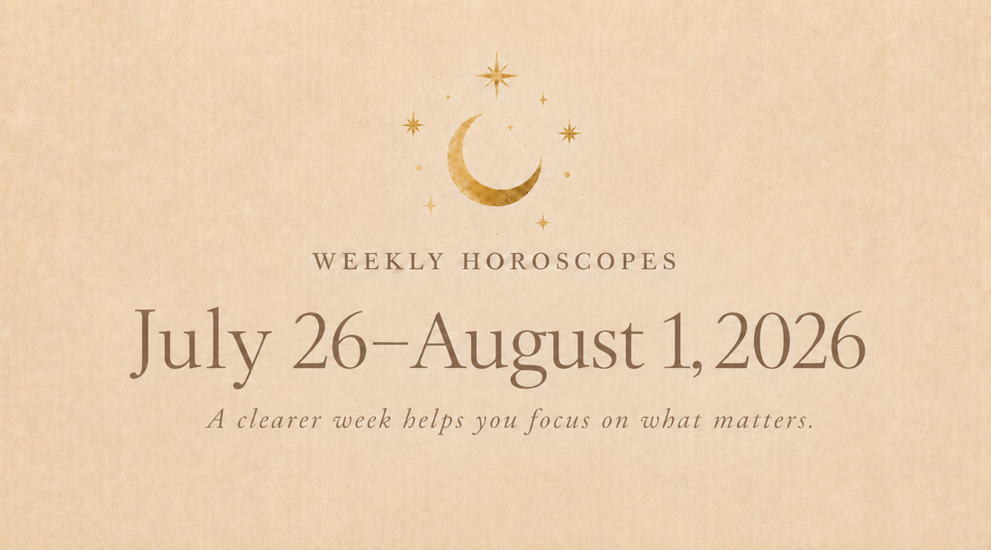 Weekly Horoscopes: July 26 – August 1, 2026